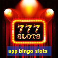 app bingo slots