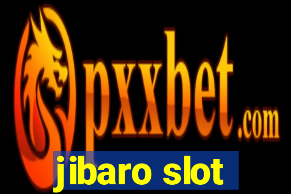 jibaro slot