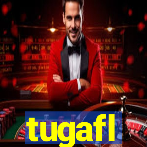 tugafl