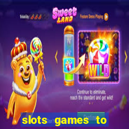 slots games to play for free