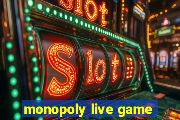 monopoly live game