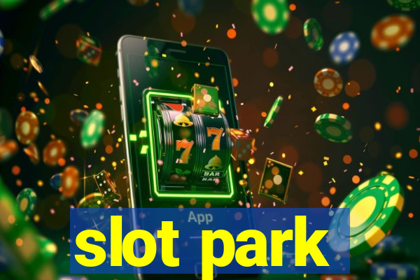 slot park