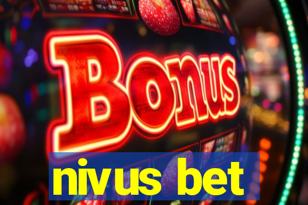 nivus bet