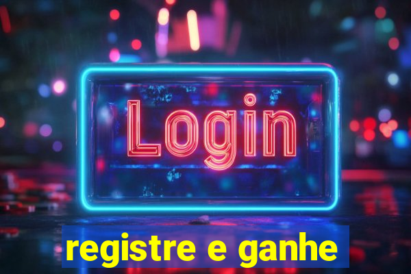 registre e ganhe