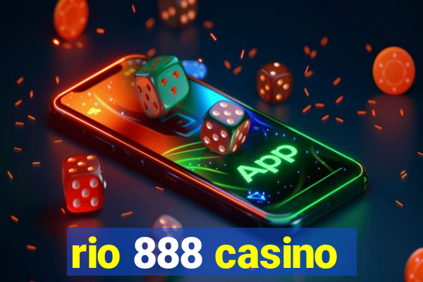 rio 888 casino