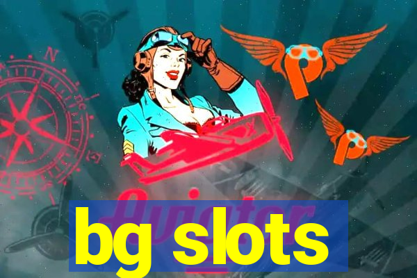 bg slots