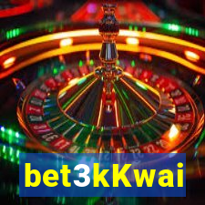 bet3kKwai