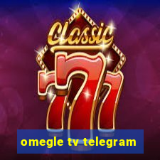 omegle tv telegram