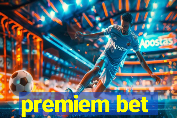 premiem bet