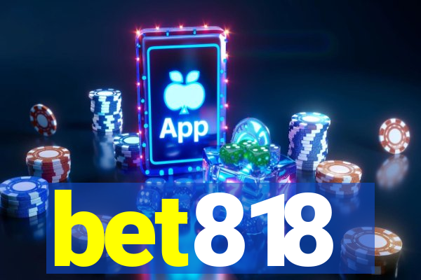 bet818