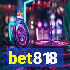 bet818