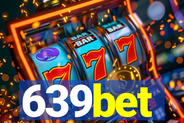 639bet