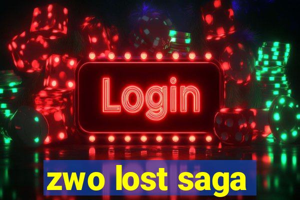 zwo lost saga