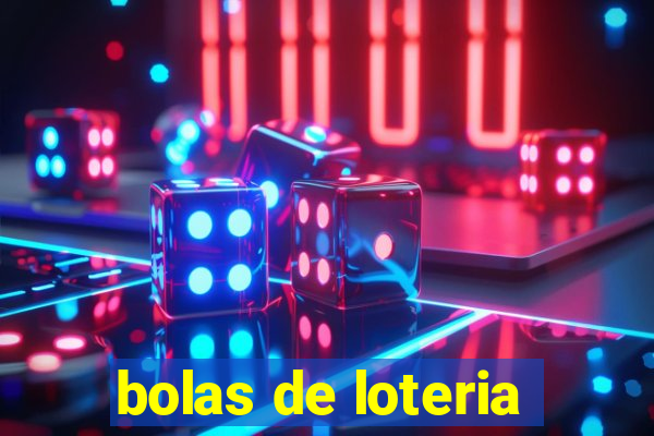 bolas de loteria