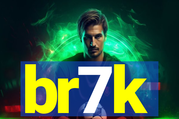 br7k