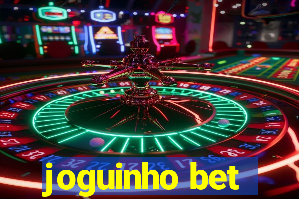 joguinho bet