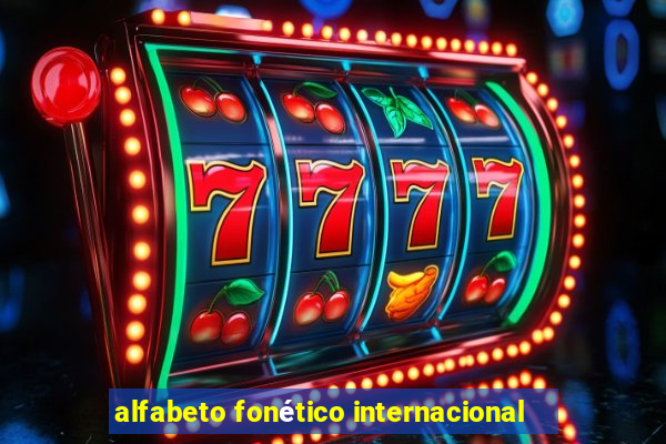 alfabeto fonético internacional