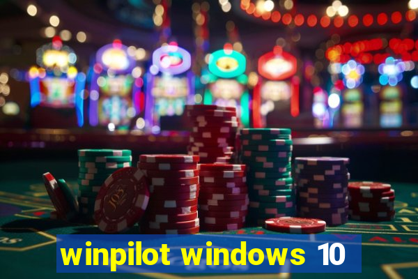 winpilot windows 10