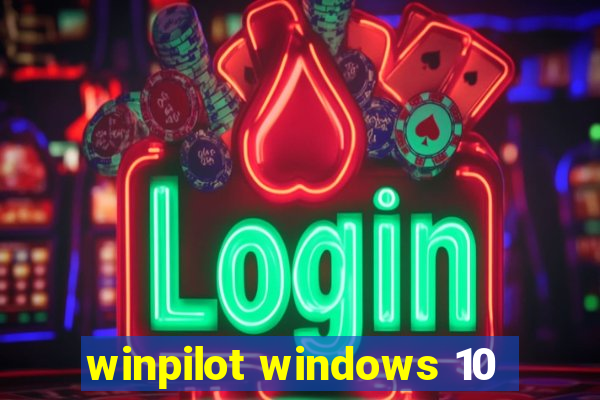 winpilot windows 10