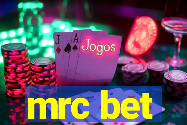 mrc bet