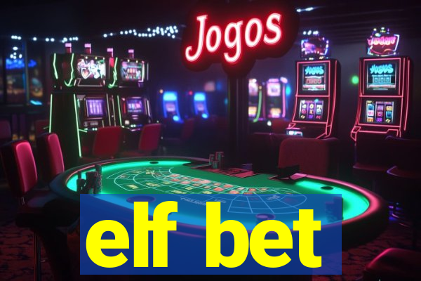 elf bet