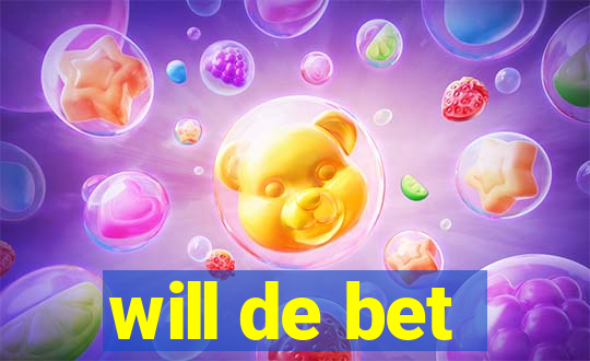 will de bet