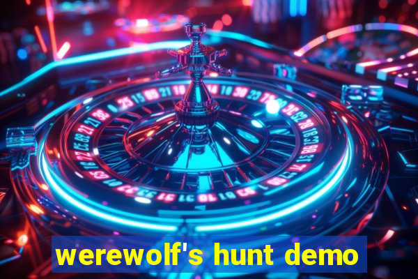 werewolf's hunt demo