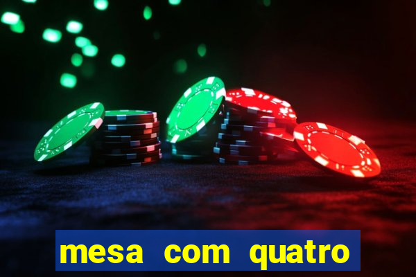 mesa com quatro cadeiras casas bahia