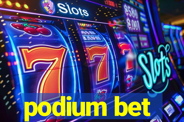 podium bet