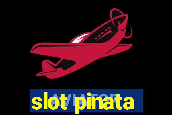 slot pinata