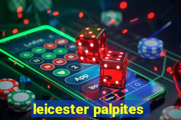 leicester palpites