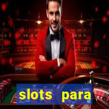 slots para máquinas de frutas