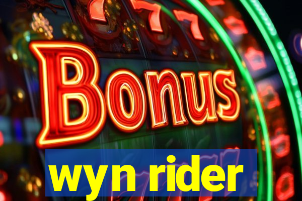 wyn rider