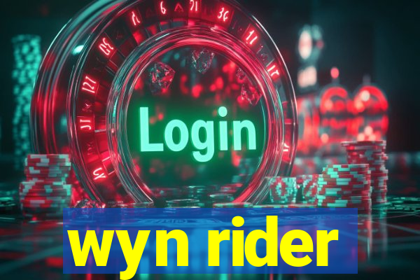 wyn rider