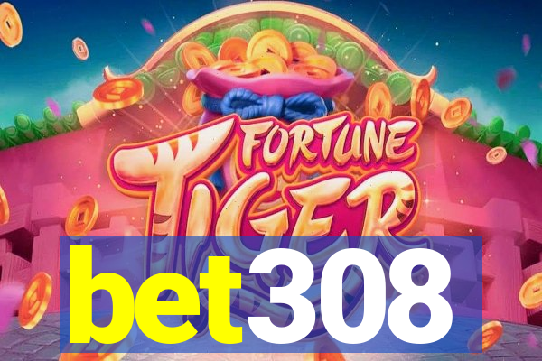 bet308