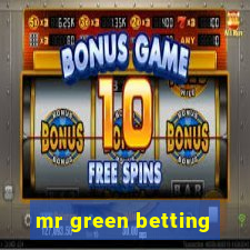 mr green betting