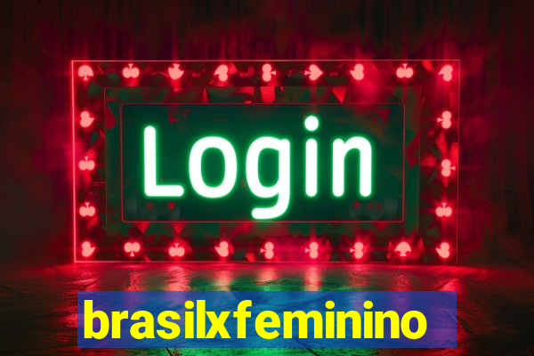 brasilxfeminino