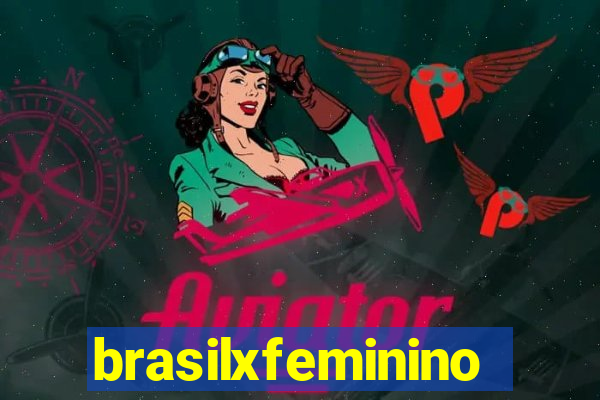 brasilxfeminino