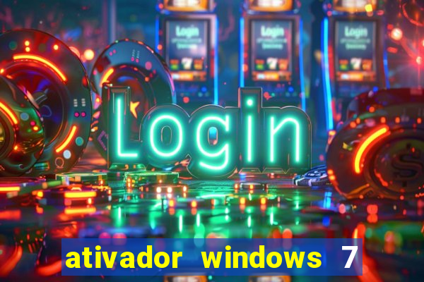 ativador windows 7 32 bits