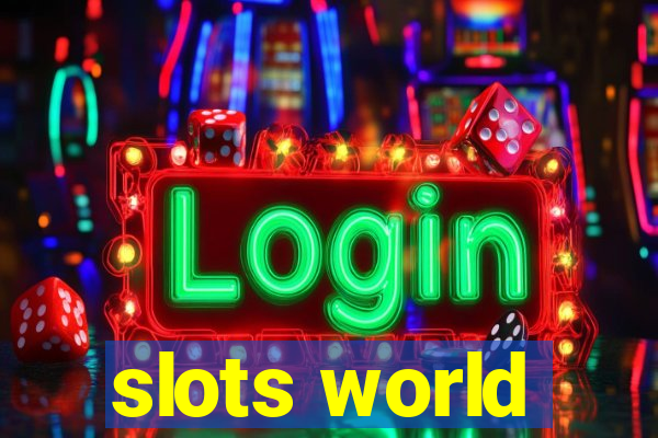 slots world