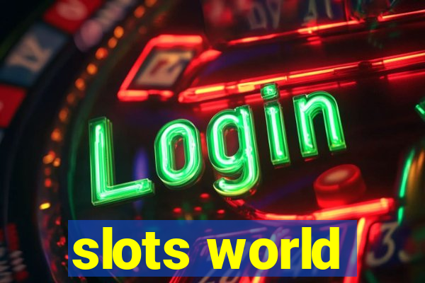 slots world