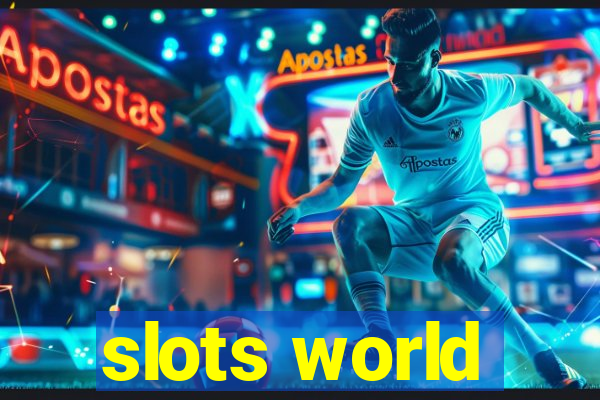 slots world