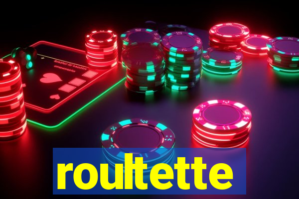 roultette