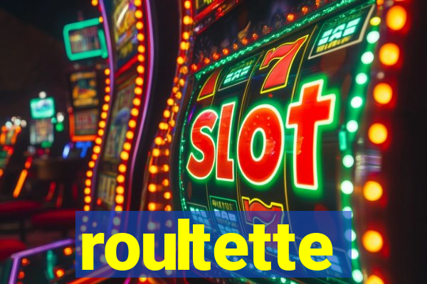 roultette