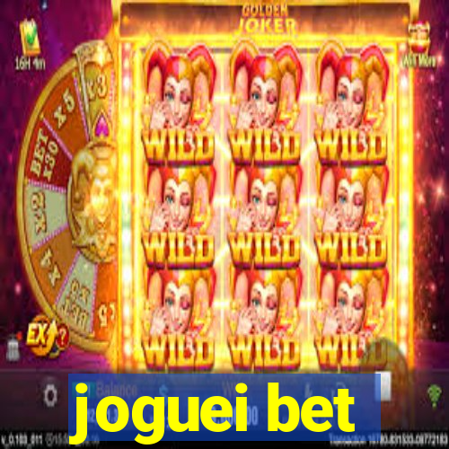 joguei bet