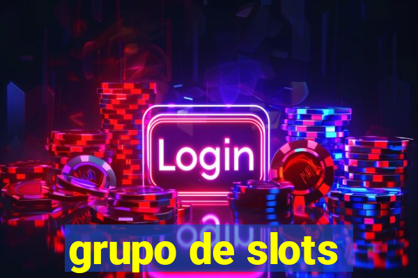 grupo de slots