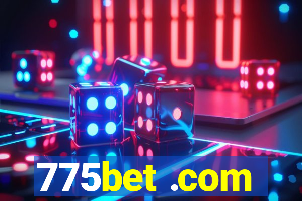 775bet .com