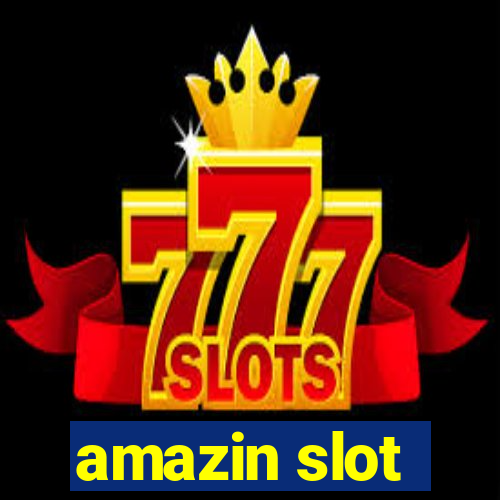 amazin slot