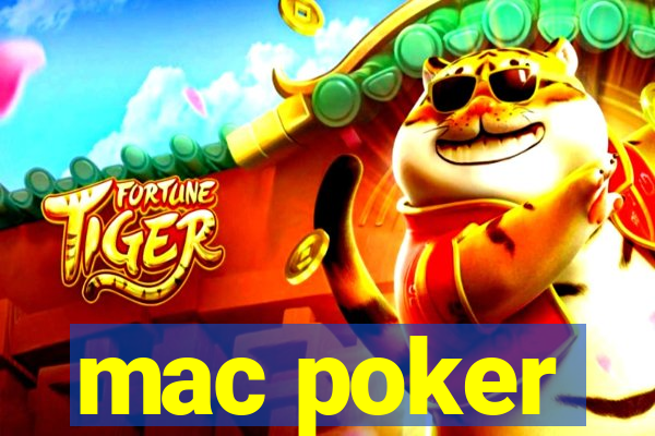 mac poker