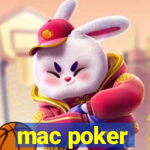 mac poker